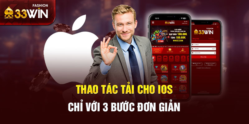 Thao tác tải cho IOS chỉ với 3 bước đơn giản