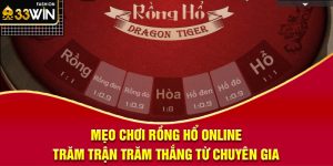 Mẹo chơi rồng hổ online