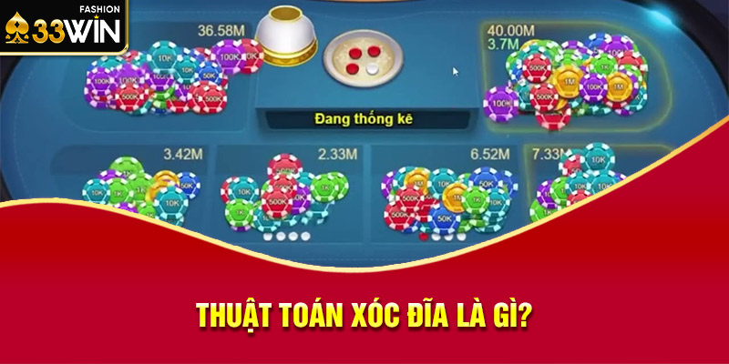 Thuật toán xóc đĩa là gì?